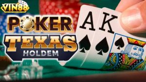 Poker Texas Hold’em Vin88